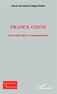 Hugues Hotier - France-Chine - Interculturalité et communication.