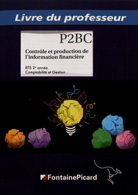 Contrôle et production de linformation financière BTS 2e année Comptabilité et Gestion - Livre du professeur.pdf