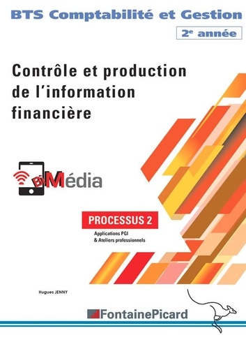 Hugues Jenny - Contrôle et production de l'information financière BTS Comptabilité & Gestion 2e année.