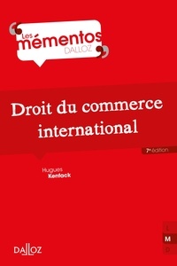 Livre en téléchargement pdf Droit du commerce international - 7e éd. par Hugues Kenfack in French 