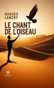 Le chant de l'oiseau