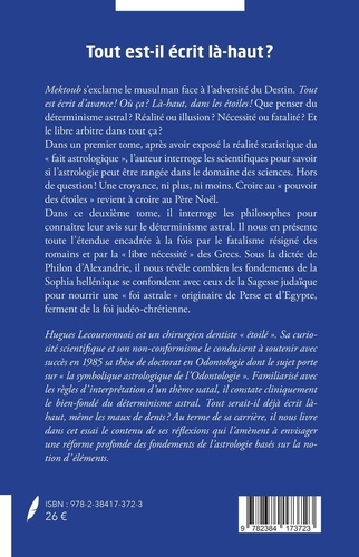 Tout est-il écrit là-haut ?  Essai sur le déterminisme astral. Tome 2, "Les astres nécessitent"d'après les philosophes