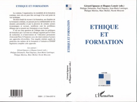 Hugues Lenoir et Gérard Ignasse - Éthique et formation - [actes du colloque].