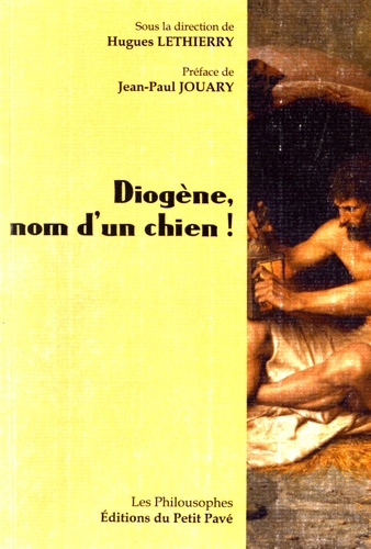 Diogène, nom d'un chien !