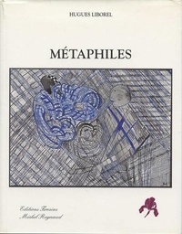 Hugues Liborel - Métaphiles.