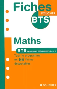 Mathématiques BTS industriels : Groupements B, C, D
