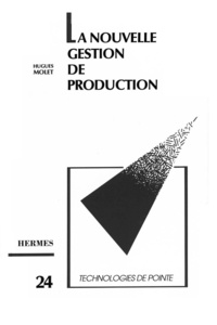 Hugues Molet - La Nouvelle gestion de production.
