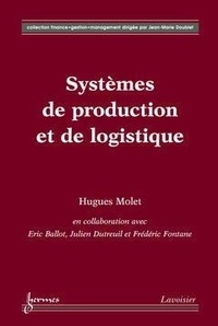 Hugues Molet - Systèmes de production et de logistique.