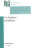 Hugues Rabault - La logique juridique.
