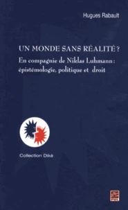 Un monde sans réalité ?