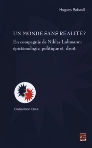 Un monde sans réalité ?