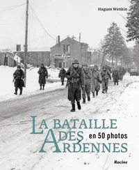 La bataille des Ardennes en 50 photos