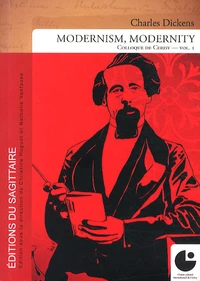 Charles Dickens, Modernism, Modernity