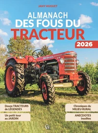 Almanach des fous du tracteur