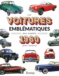 Les voitures emblematiques des années 1960