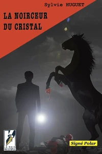 La noirceur du cristal