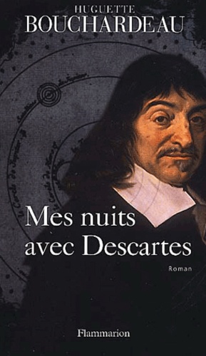 Huguette Bouchardeau - Mes Nuits Avec Descartes.