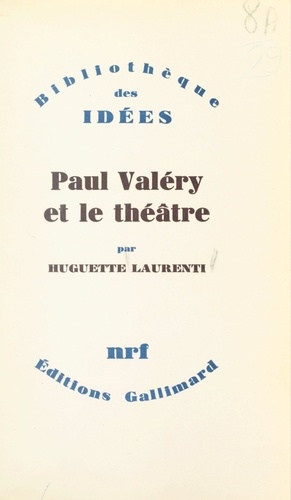 Paul Valéry et le théâtre