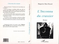 Huguette Max-Nicard - L'inconnu du crassier.