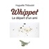 Huguette Thiboutot et  Lambert - Whippet - Le départ d'un ami.