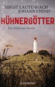 Hühnergötter - Band 1 - Ein Hiddensee-Krimi.