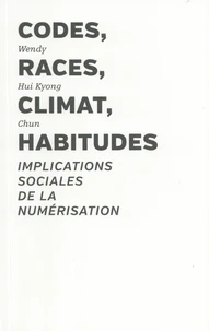 Codes, races, climat, habitudes
