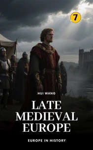 Late Medieval Europe: Europe in History