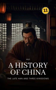 The Late Han and Three Kingdoms: A History of China