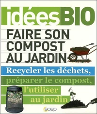 Faire son compost au jardin