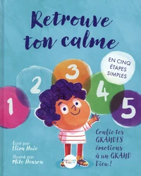 Retrouve ton calme