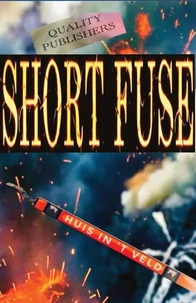 Short Fuse