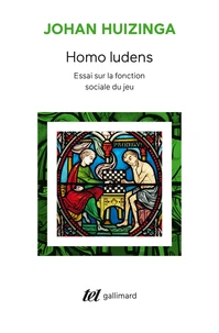 Homo Ludens. Essai Sur La Fonction Sociale Du Jeu