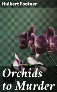 Orchids to Murder
