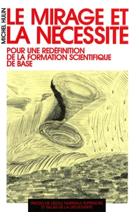 Le mirage et la nécessité