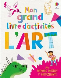 Mon grand livre d'activités L'Art