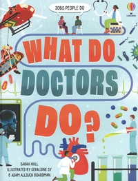 What Do Doctors Do?
