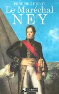 Le Marechal Ney