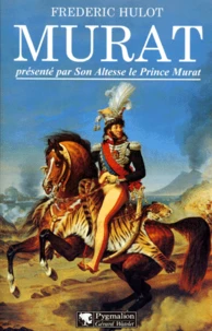 Murat. La Chevauchee Fantastique