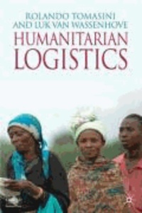 Humanitarian Logistics.