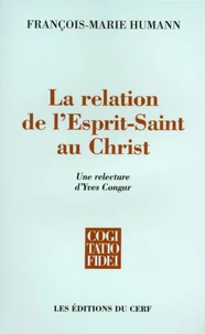 La relation de l'Esprit-Saint au Christ