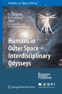 Humans in Outer Space - Interdisciplinary Odysseys.