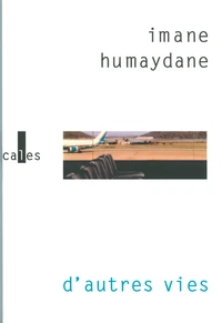 D' autres vies