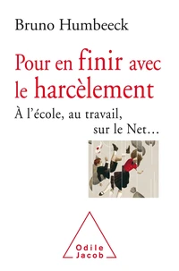 Pour en finir avec le harcèlement