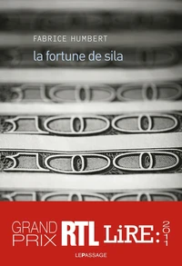 La fortune de Sila