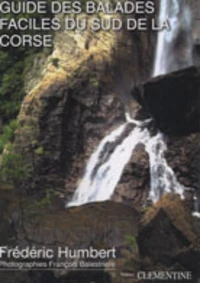 Guide des balades faciles du Sud de la Corse