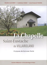 La chapelle Saint-Eustache de Villaroland