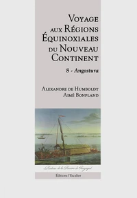 Voyage aux régions équinoxiales du nouveau continent