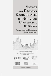 Voyage aux régions équinoxiales du nouveau continent