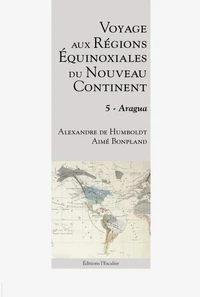Voyage aux régions équinoxiales du nouveau continent