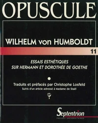 Essais esthétiques sur "Hermann et Dorothée" de Goethe. suivis d'un Article adressé à Madame de Staël
